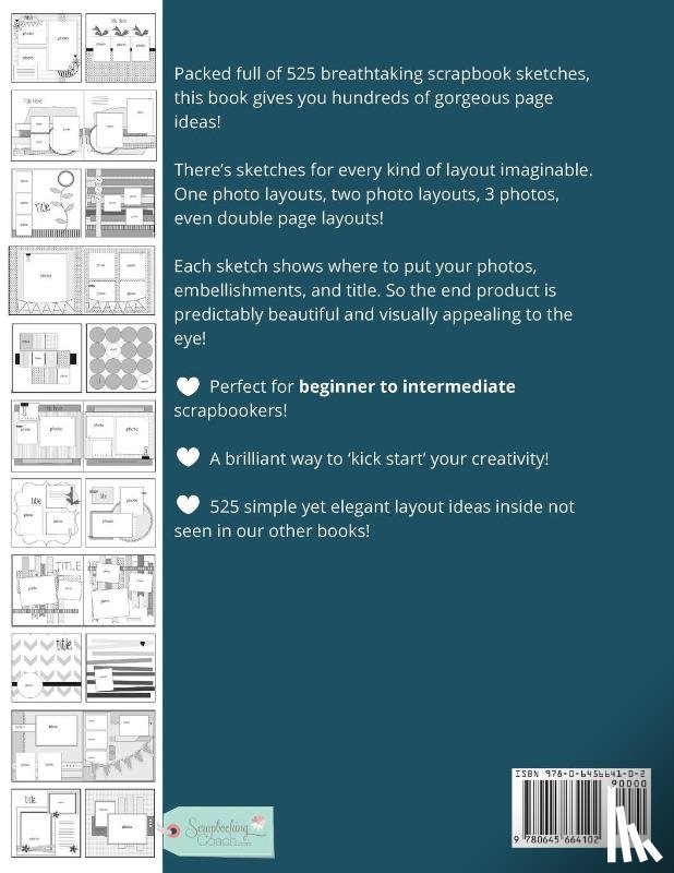 Lyons, Anna - 525 New and Inspiring Scrapbook Sketches - Volume 1