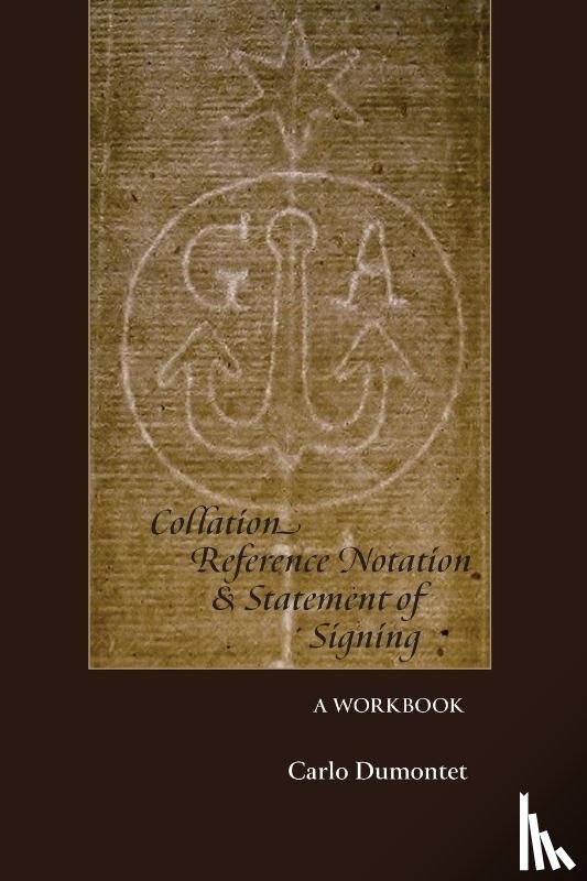 Dumontet, Carlo - Collation, Reference Notation, & Statement of Signing