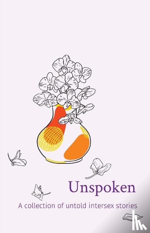 Intersex Peer Support Australia - Unspoken