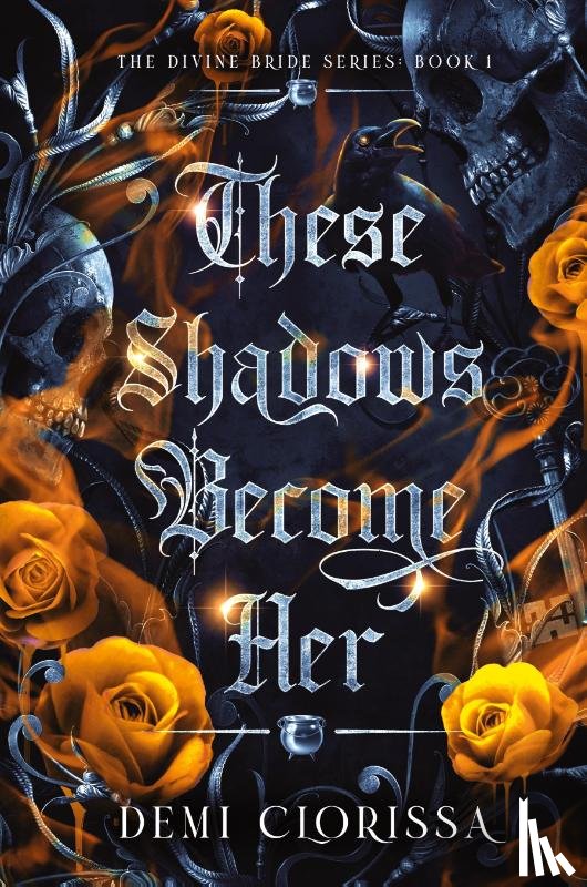 Clorissa, Demi - These Shadows Become Her