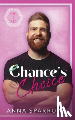 Sparrows, Anna - Chance's Choice