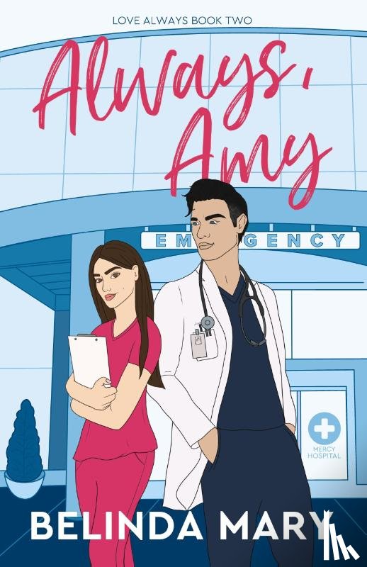 Mary, Belinda - Always, Amy