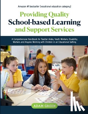 Green, Adam - Green, A: Providing Quality School-Based Learning and Suppor