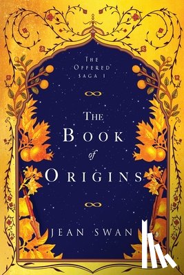 Swan, Jean - The Book of Origins