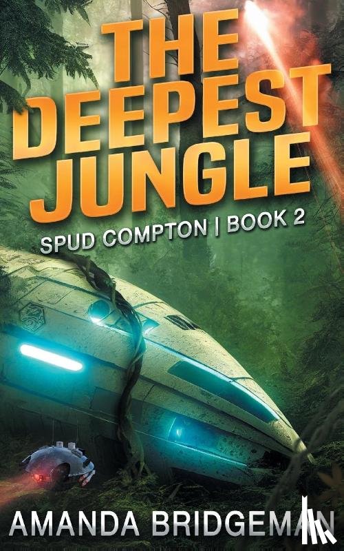 Bridgeman, Amanda - The Deepest Jungle