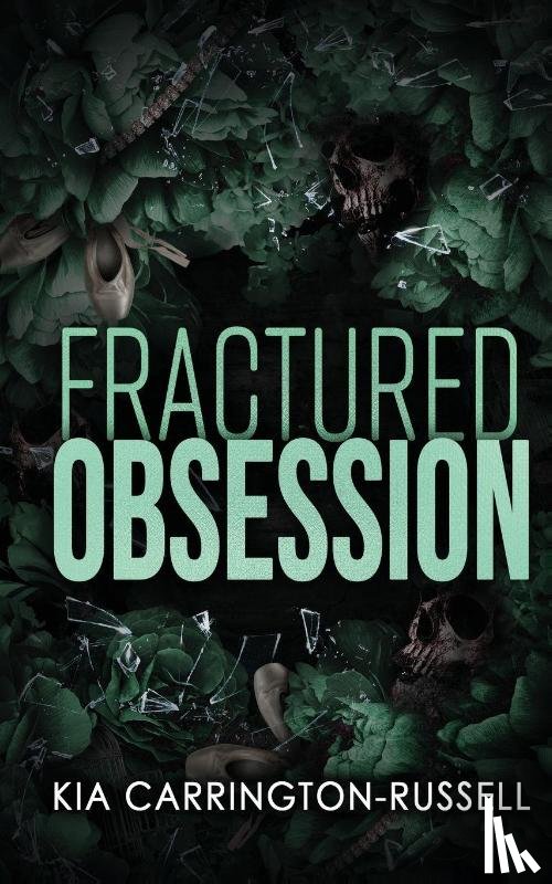 Carrington-Russell, Kia - Fractured Obsession