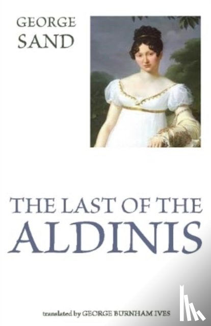 Sand, George - The Last of the Aldinis