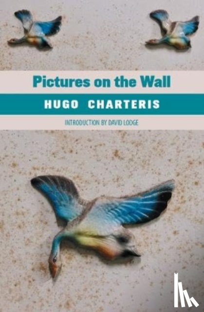 Charteris, Hugo - Pictures on the Wall