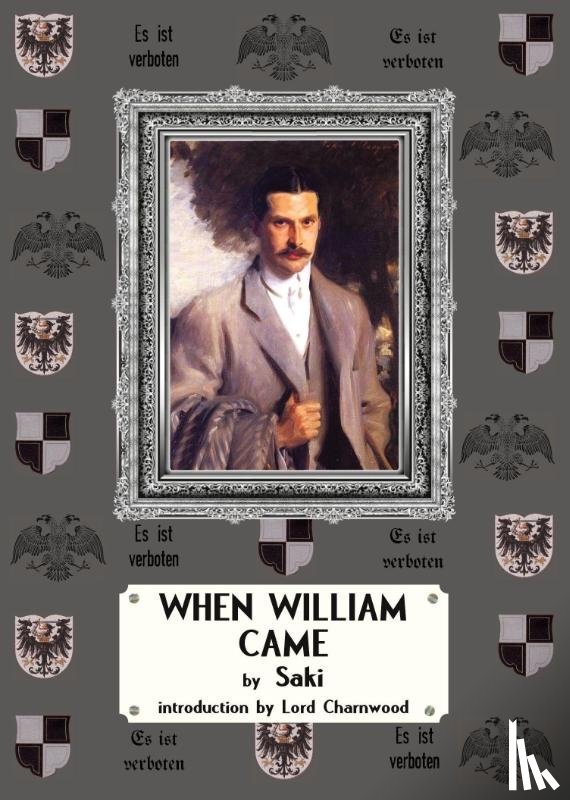 Saki, Hector Hugh, Munro - When William Came