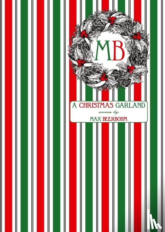 Beerbohm, Max - A Christmas Garland