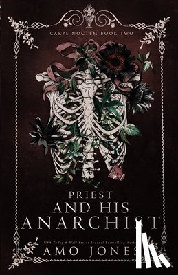 Jones, Amo - Priest and his Anarchist