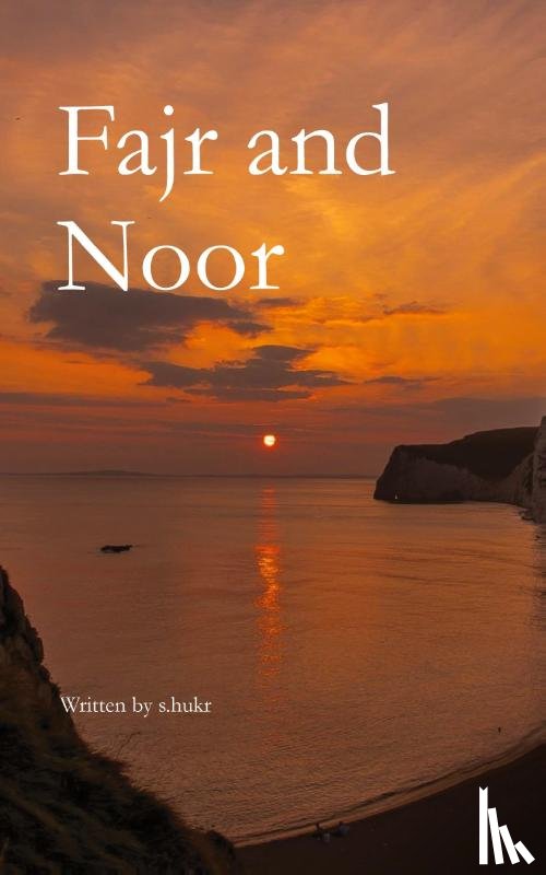S. Hukr - Fajr and Noor