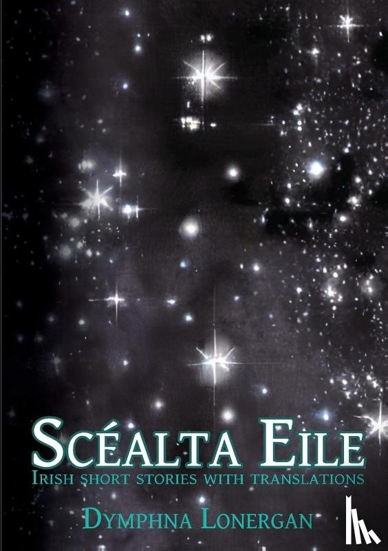 Lonergan, Dymphna - Scealta Eile