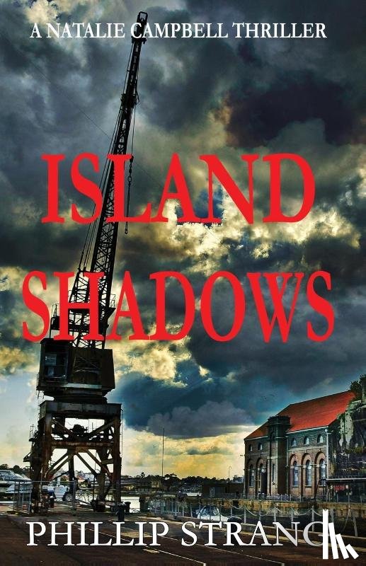 Strang, Phillip - Island Shadows