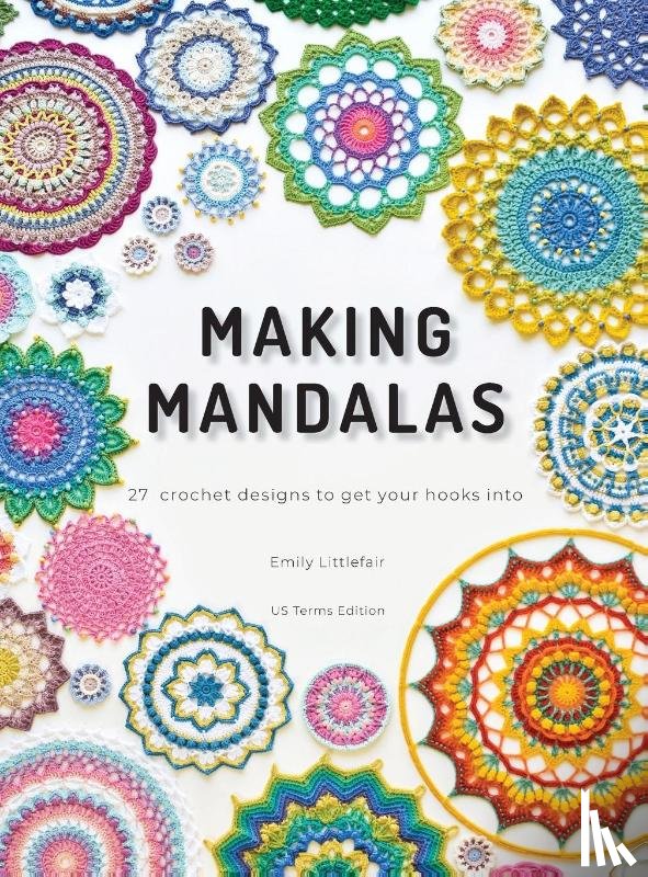 Littlefair, Emily - Making Mandalas US Terms Edition