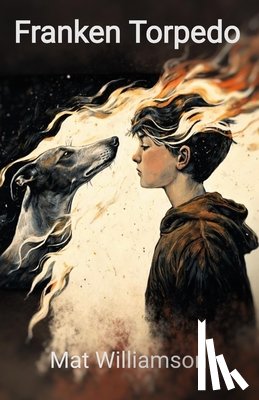 Williamson, Mat - Franken Torpedo