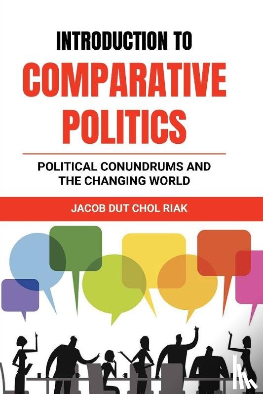 Riak, Jacob Dut Chol - INTRODUCTION to COMPARATIVE POLITICS
