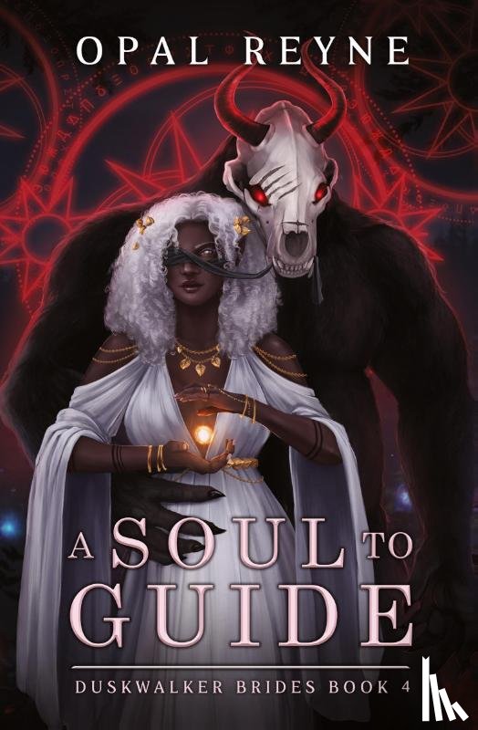 Reyne, Opal - A Soul to Guide