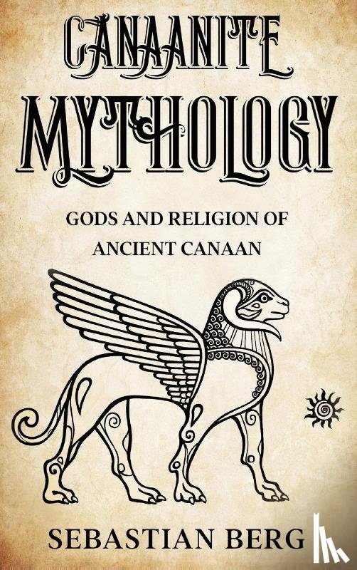 Berg, Sebastian - Canaanite Mythology