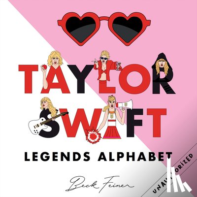 Feiner, Beck - Taylor Swift Legends Alphabet