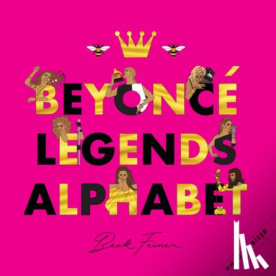 Feiner, Beck - Beyonce Legends Alphabet