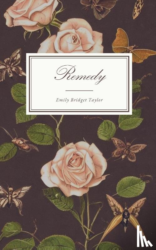 Taylor, Emily Bridget - Remedy