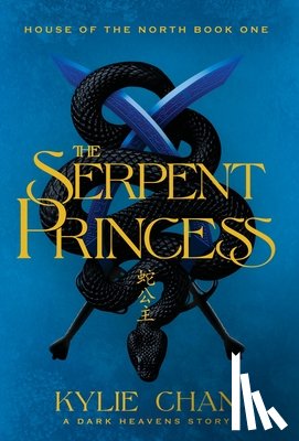 Chan, Kylie - The Serpent Princess