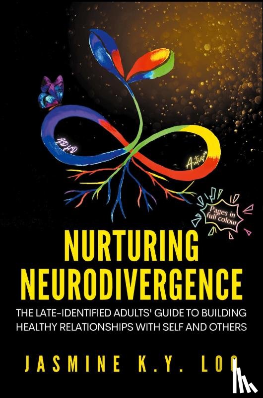 Loo, Jasmine K. Y. - Nurturing Neurodivergence
