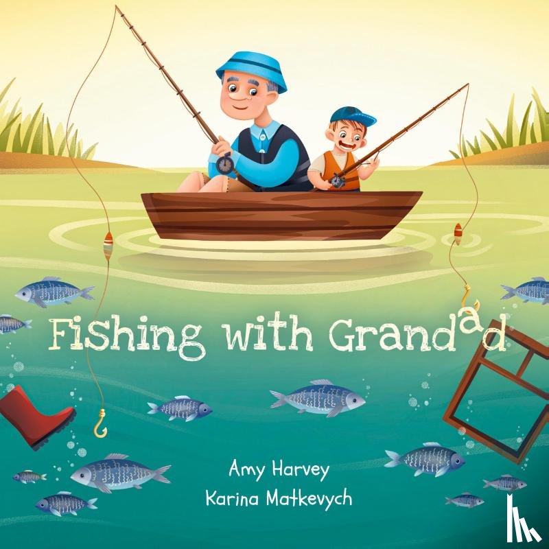 Harvey, Amy - Fishing With Grandad