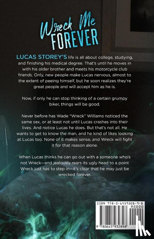 Rose, Lila - Wreck Me Forever