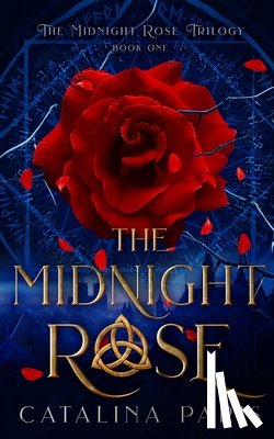 Paris, Catalina - The Midnight Rose