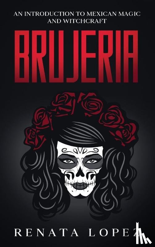 Lopez, Renata - Brujeria