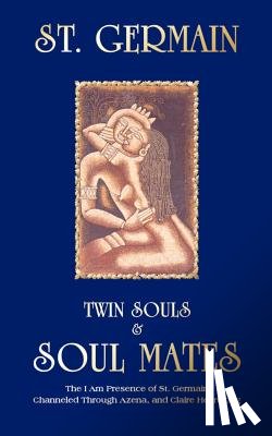 Erbe, Peter - Twin Souls & Soulmates
