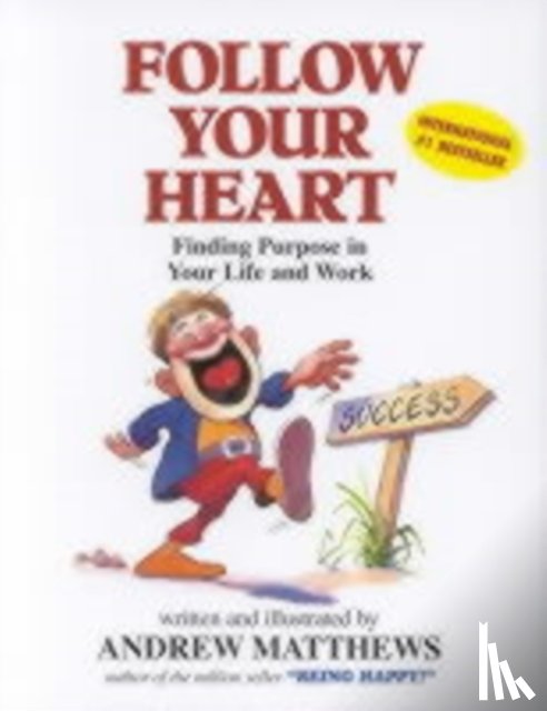 Matthews, Andrew - Follow Your Heart