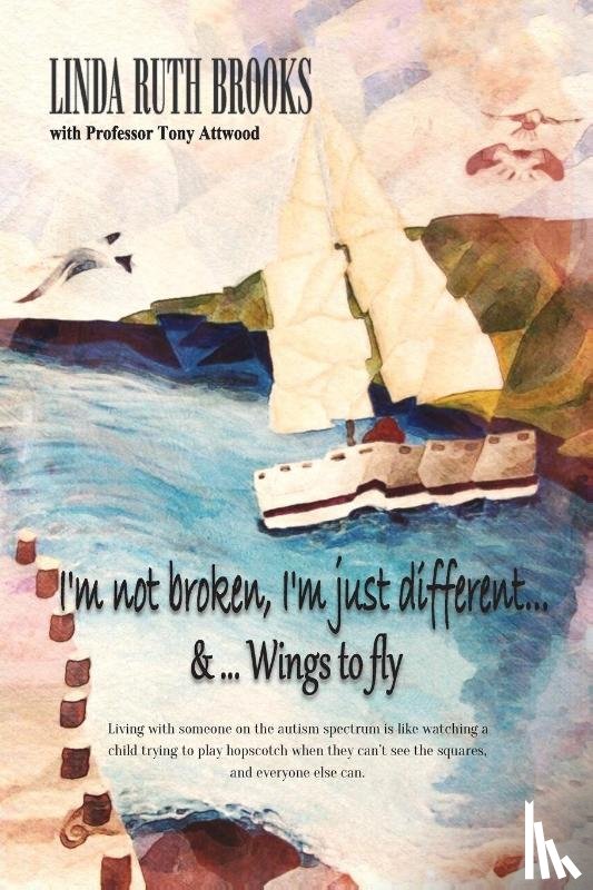 Brooks, Linda - I'm Not Broken, I'm Just Different