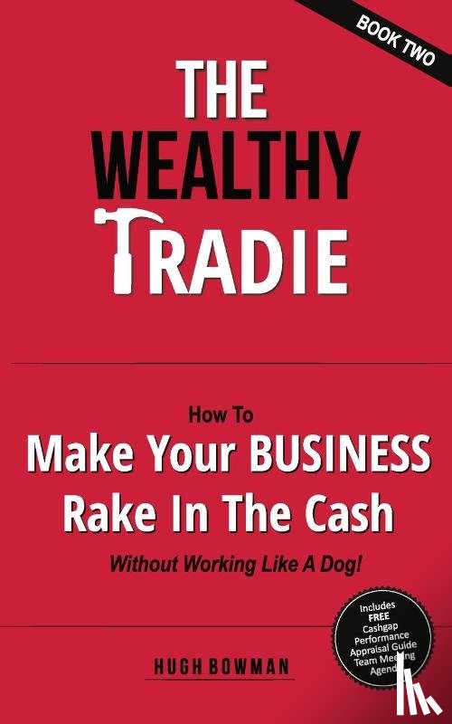 Bowman, Hugh - The Wealthy Tradie - Book Two