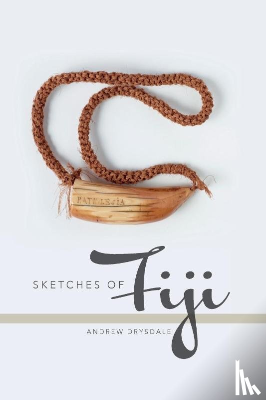 Drysdale, Andrew - Sketches of Fiji
