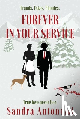 Antonelli, Sandra - Forever in Your Service