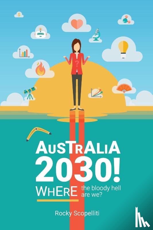 Scopelliti, Rocky - Australia 2030 !