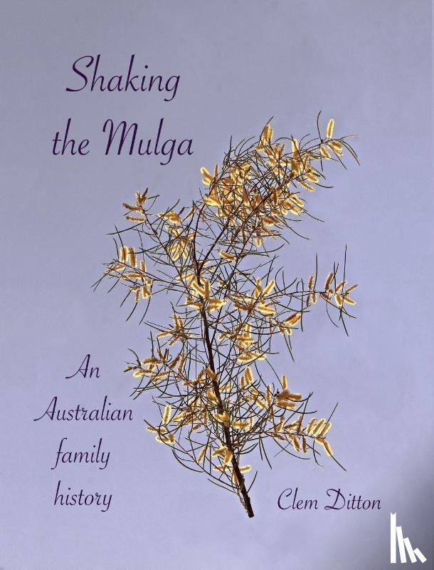 Ditton, Clem - Shaking the Mulga