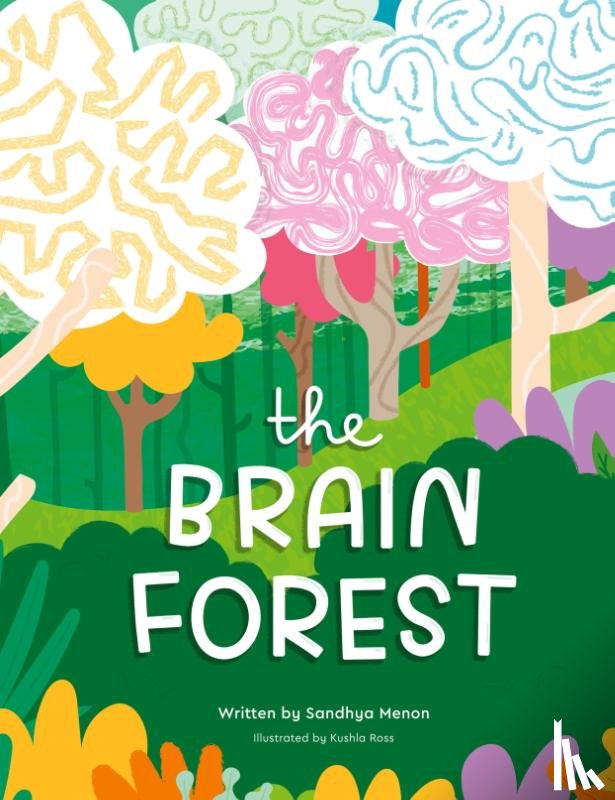 Menon, Sandhya - Brain Forest,The