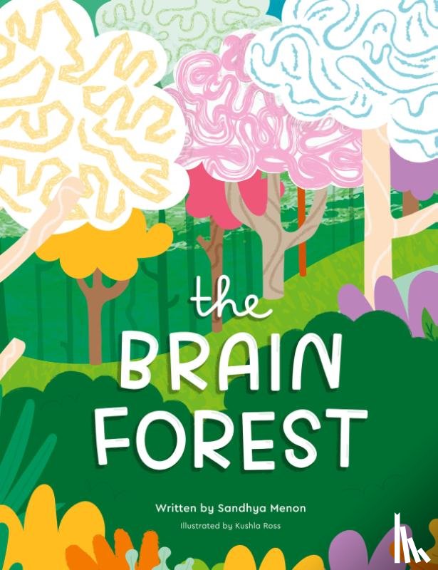 Menon, Sandhya - Brain Forest,The