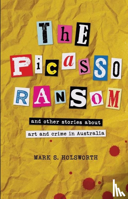 Holsworth, Mark S. - The Picasso Ransom