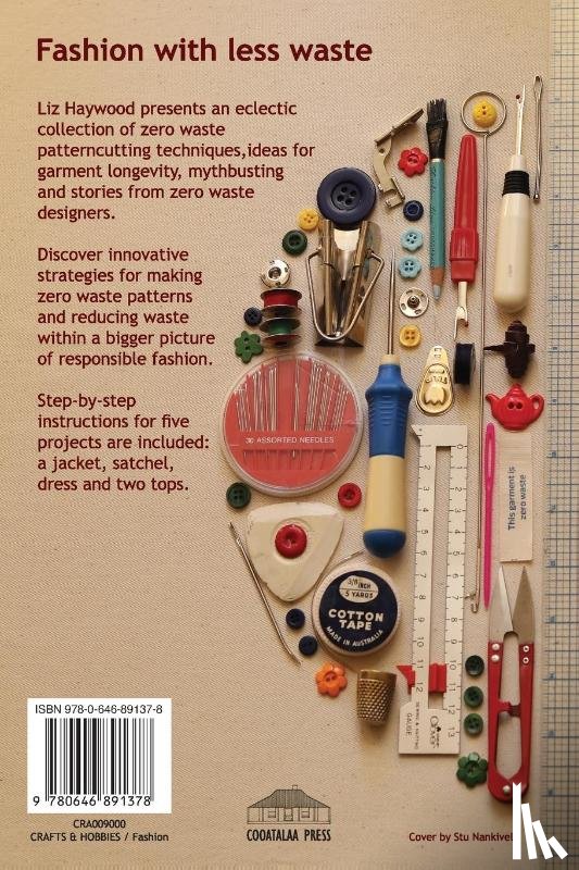 Haywood, Elizabeth M - A Year of Zero Waste Sewing