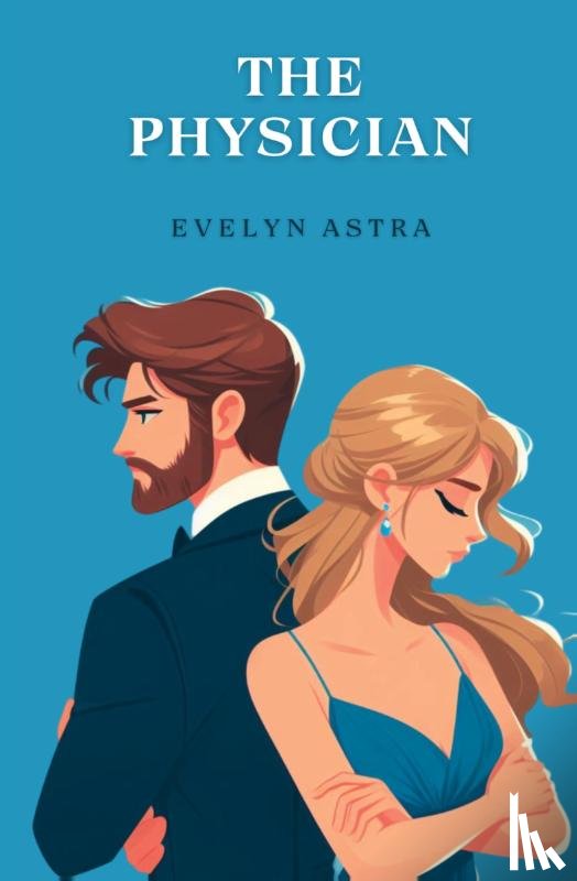 Astra, Evelyn - The Physician