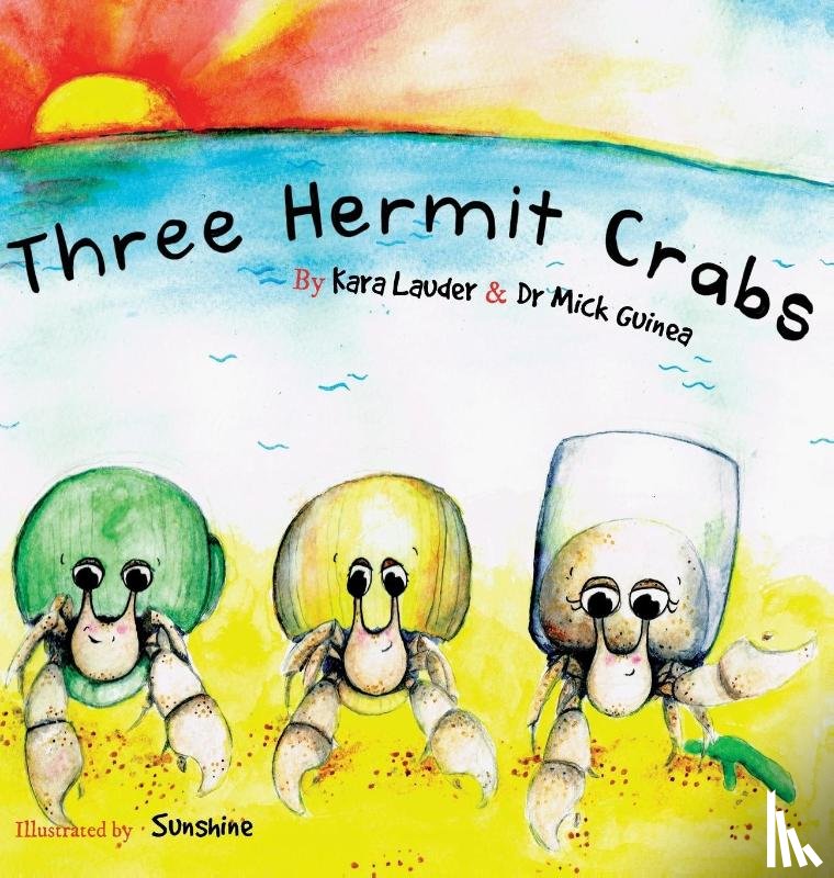 Lauder, Kara, Guinea, Dr. Mick - Three Hermit Crabs
