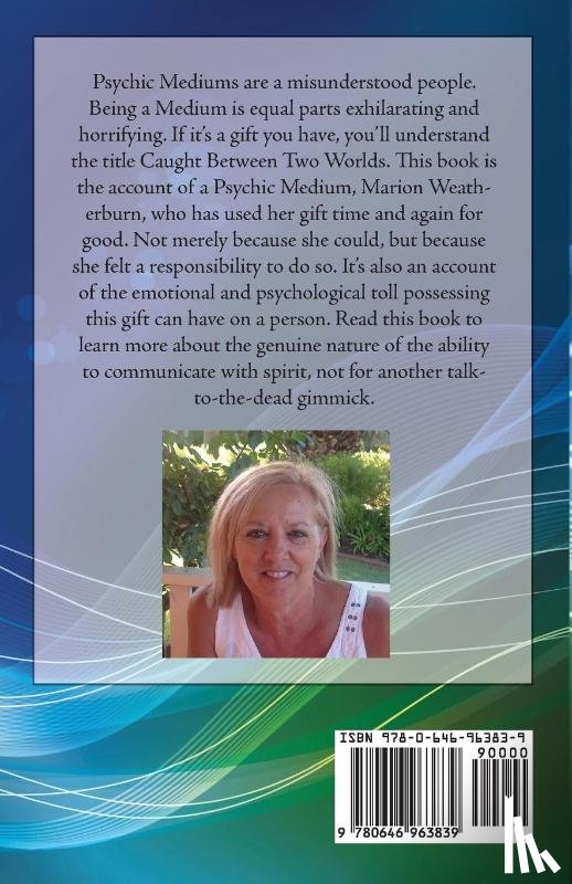 Weatherburn, Marion - Caught Between Two Worlds