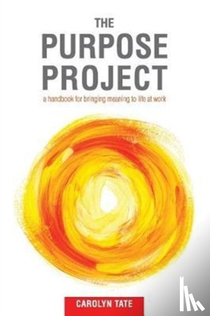 Tate, Carolyn G - The Purpose Project
