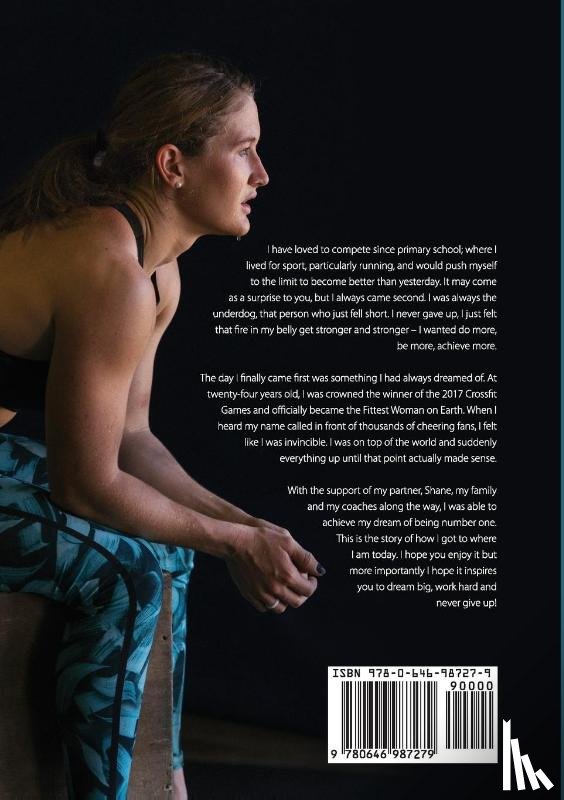 Toomey, Tia-Clair - How I Became The Fittest Woman On Earth