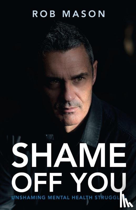 Mason, Rob - Shame Off You